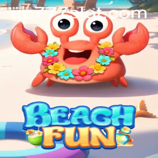 BeachFun: The Ultimate Seaside Adventure with UP777