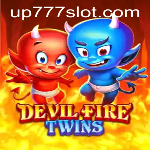 DevilFireTwins: An Exciting Journey into the Realm of UP777
