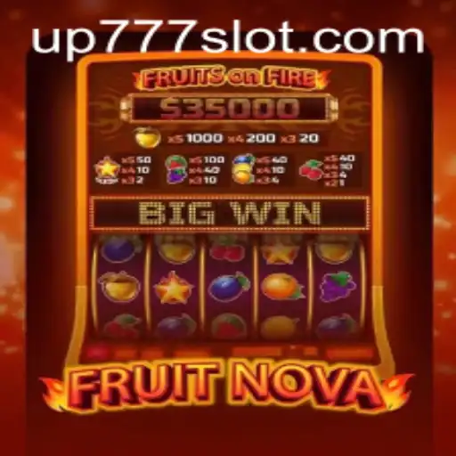 The Exciting World of FruitNova and Its Enthralling Gameplay with UP777