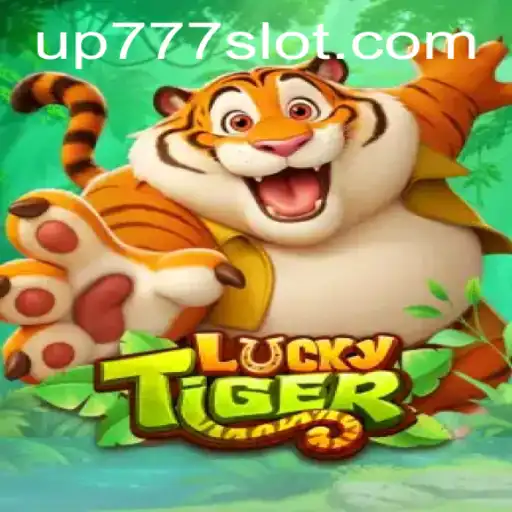 Unveiling the Excitement of LuckyTiger: Your Gateway to Thrills with UP777