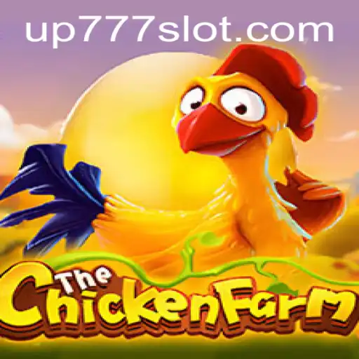 Discover the Delightful World of ChickenFarm: A Fun and Engaging Adventure with UP777