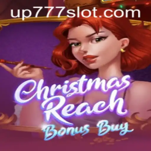 ChristmasReachBonusBuy: A Festive Gaming Experience Enhanced by UP777