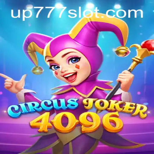 Unveiling CircusJoker4096: A Thrilling Adventure with UP777