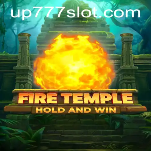 Exploring the Mystical World of FireTemple: A Journey Through UP777