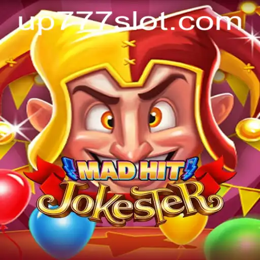 MadHitJokester: The Ultimate Gaming Experience with UP777