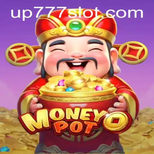 Exploring MoneyPot: The Innovative Gaming Experience with UP777