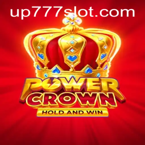 PowerCrown Game: An Exciting New Adventure with UP777