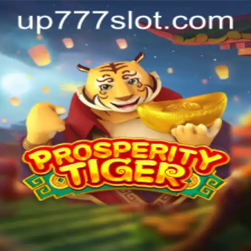 The Rise of ProsperityTiger: A New Era of Gaming Excitement with UP777